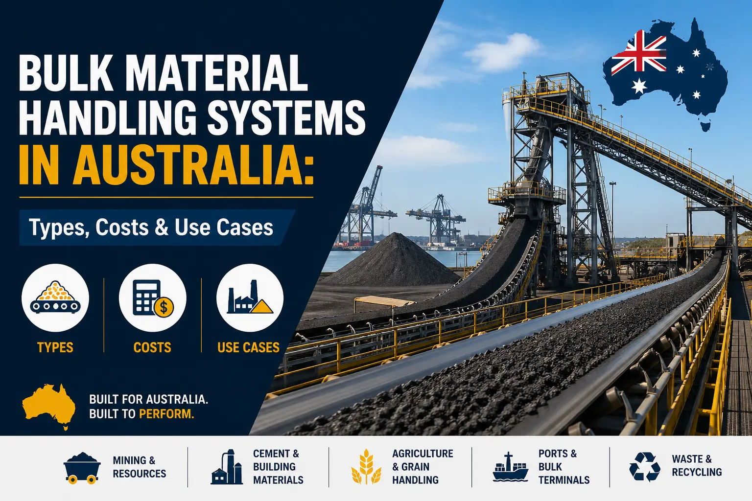Bulk Material Handling Systems in Australia: Types, Costs & Use Cases